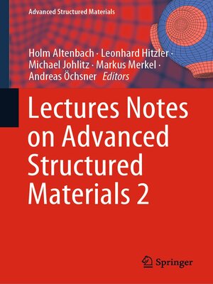 cover image of Lectures Notes on Advanced Structured Materials, 2